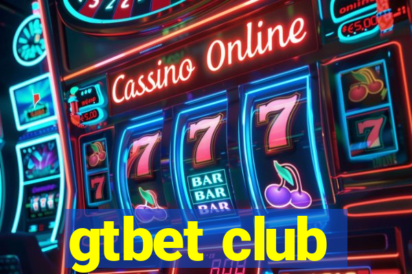gtbet club